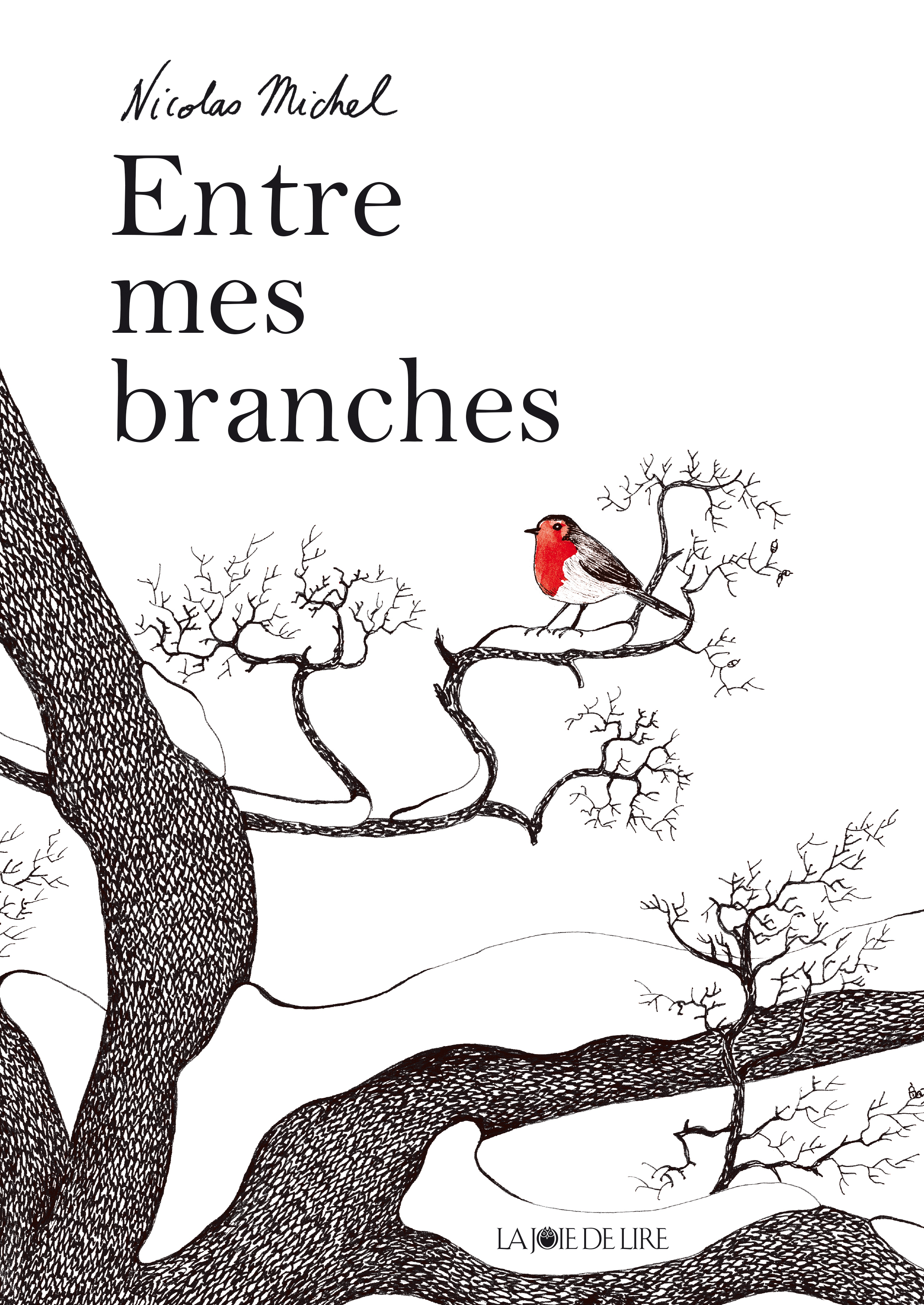 ENTRE MES BRANCHES