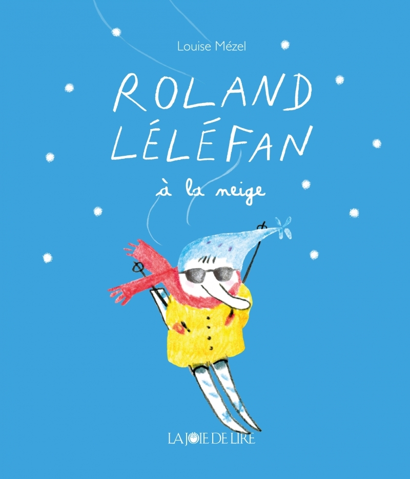 ROLAND LELEFAN A LA NEIGE