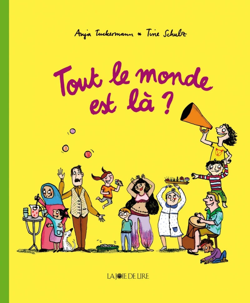 TOUT LE MONDE EST LA ?