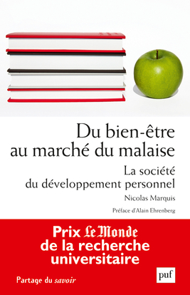 DU BIEN-ETRE AU MARCHE DU MALAISE. LA SOCIETE DU DEVELOPPEMENT PERSONNEL