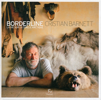 BORDERLINE LA VIE SUR LE CERCLE ARCTIQUE