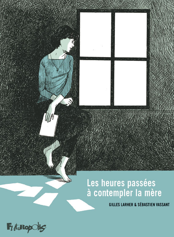 HEURES PASSEES A CONTEMPLER LA MERE