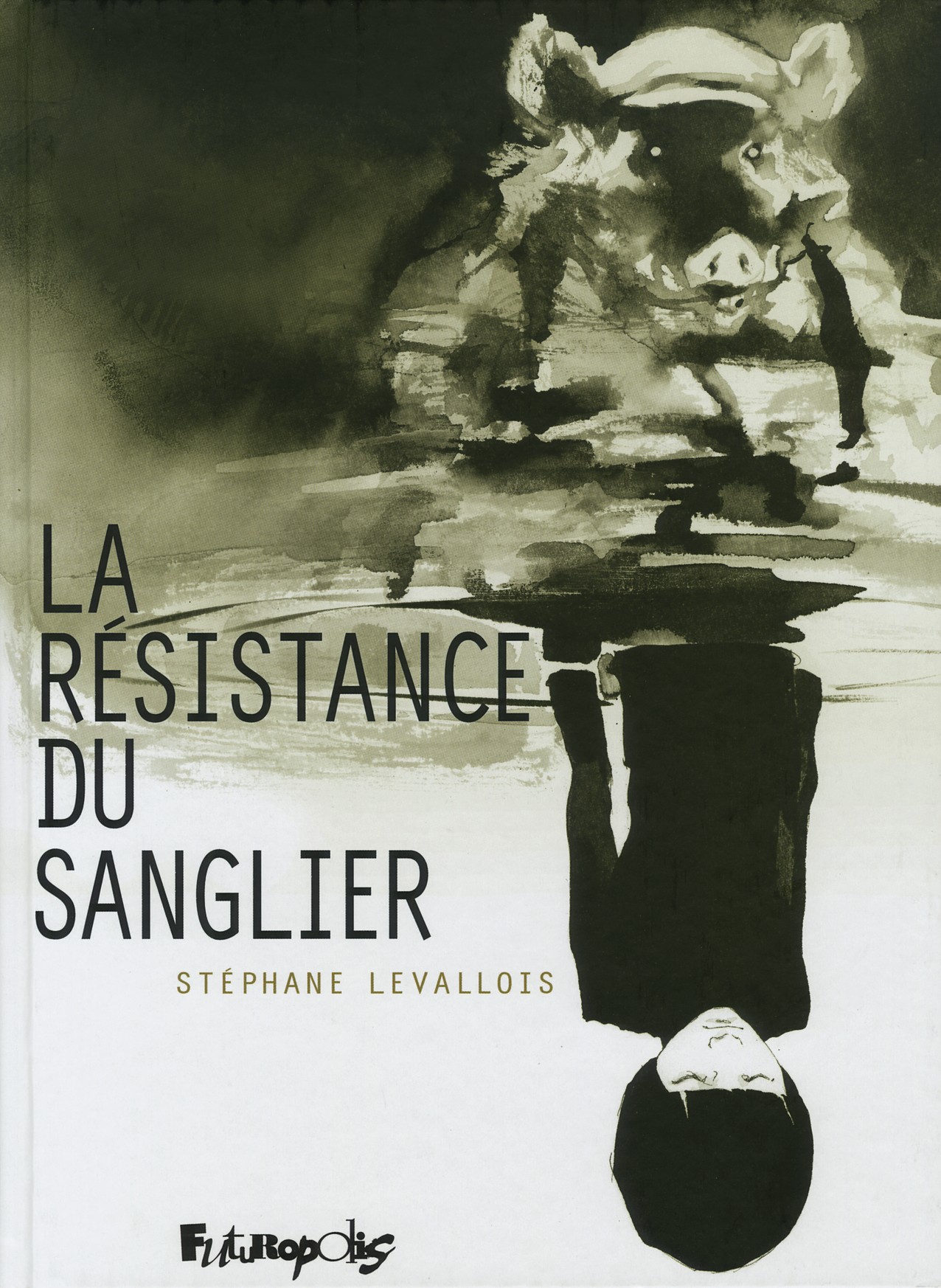 RESISTANCE DU SANGLIER