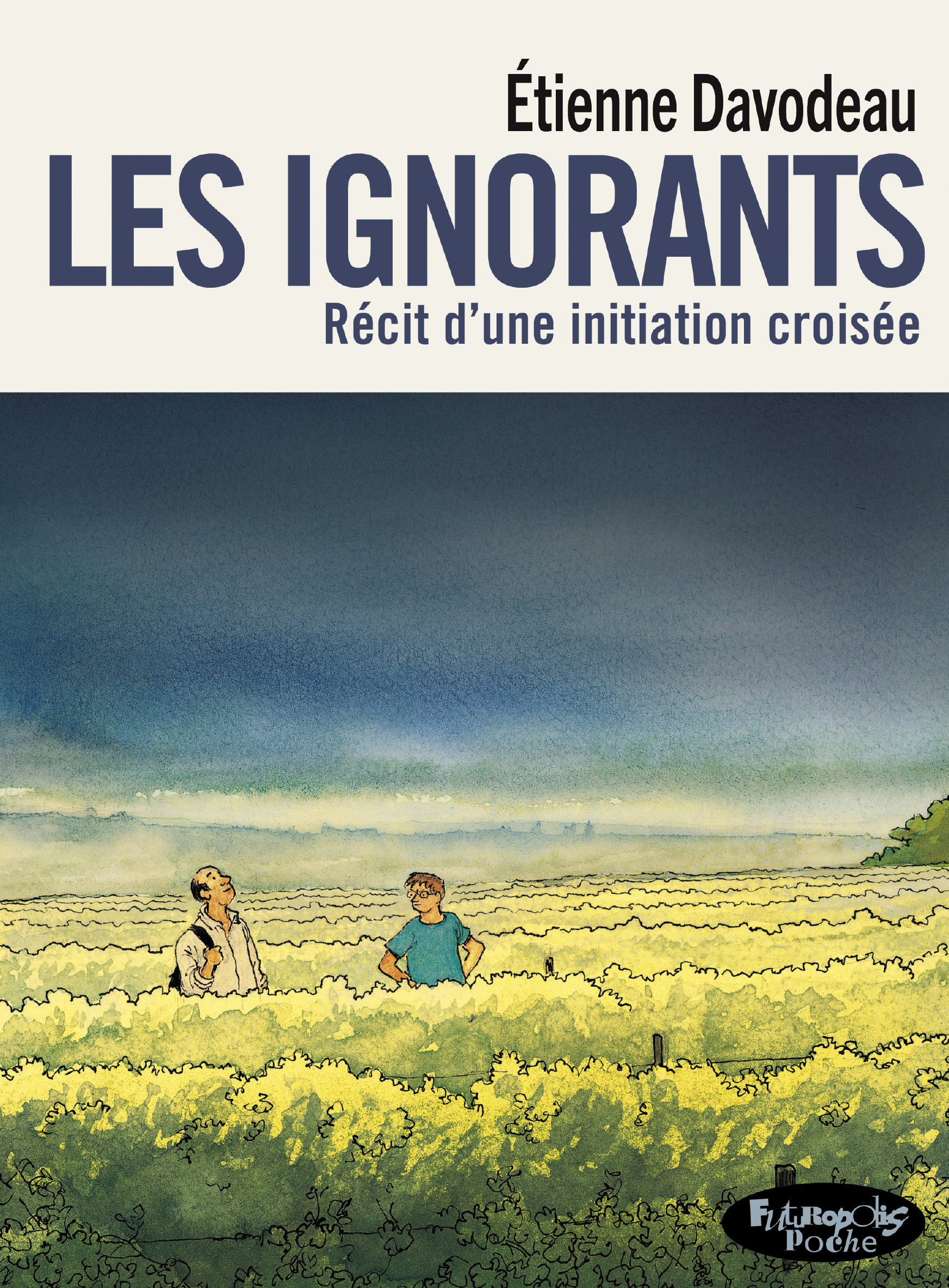 IGNORANTS - VERSION POCHE-RECIT D´UNE INITIATION CROISEE
