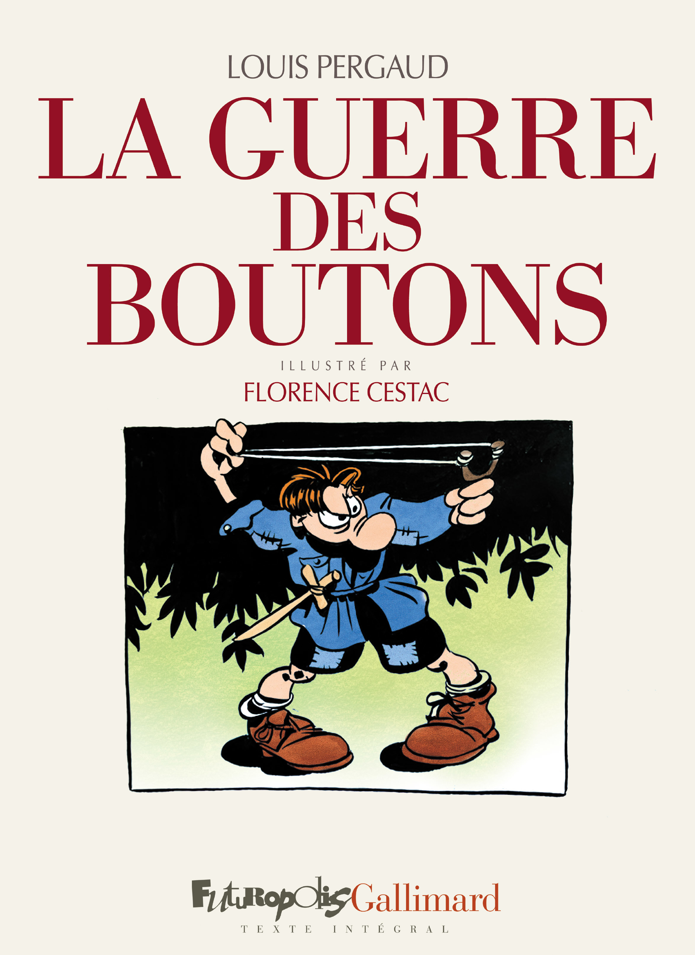 GUERRE DES BOUTONS - ROMAN DE MA DOUZIEME ANNEE-NOUVELLE EDITION