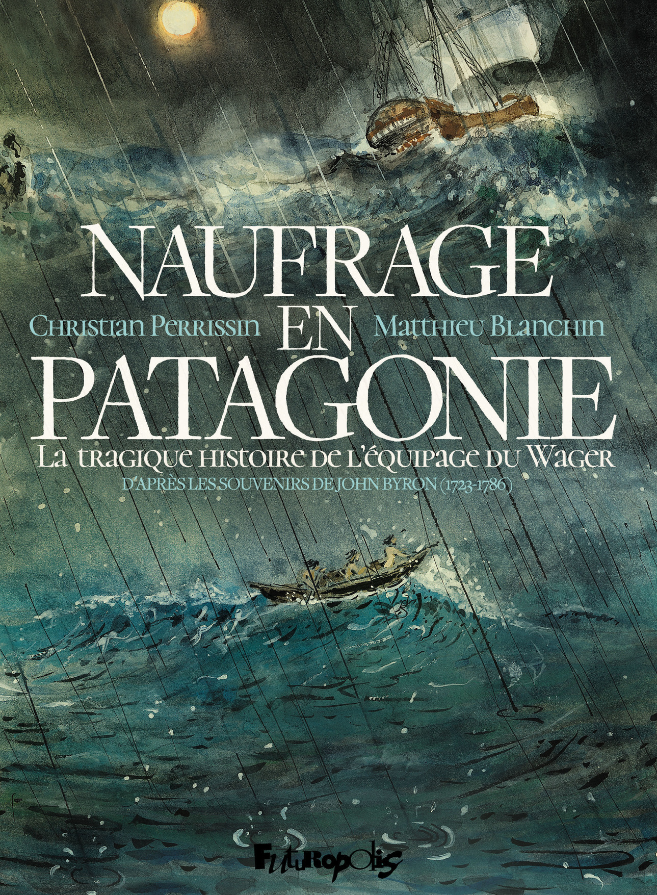 NAUFRAGE EN PATAGONIE