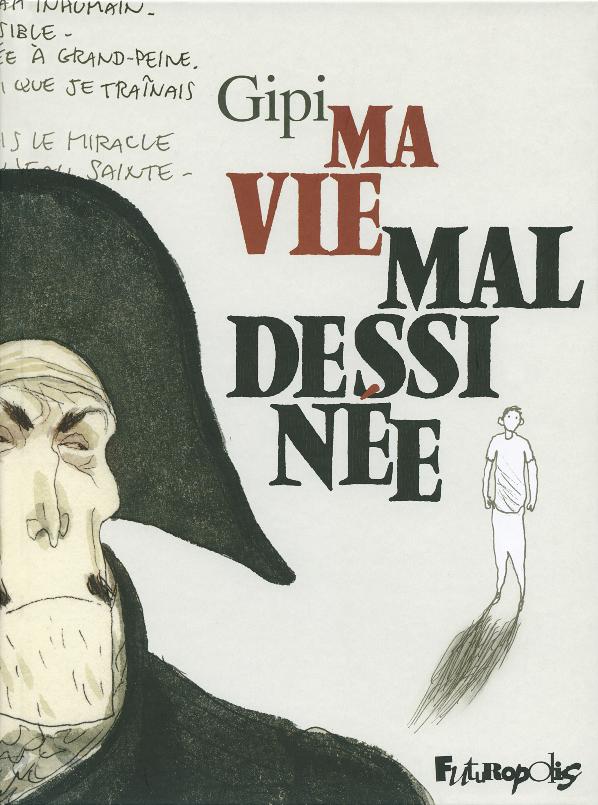 MA VIE MAL DESSINEE