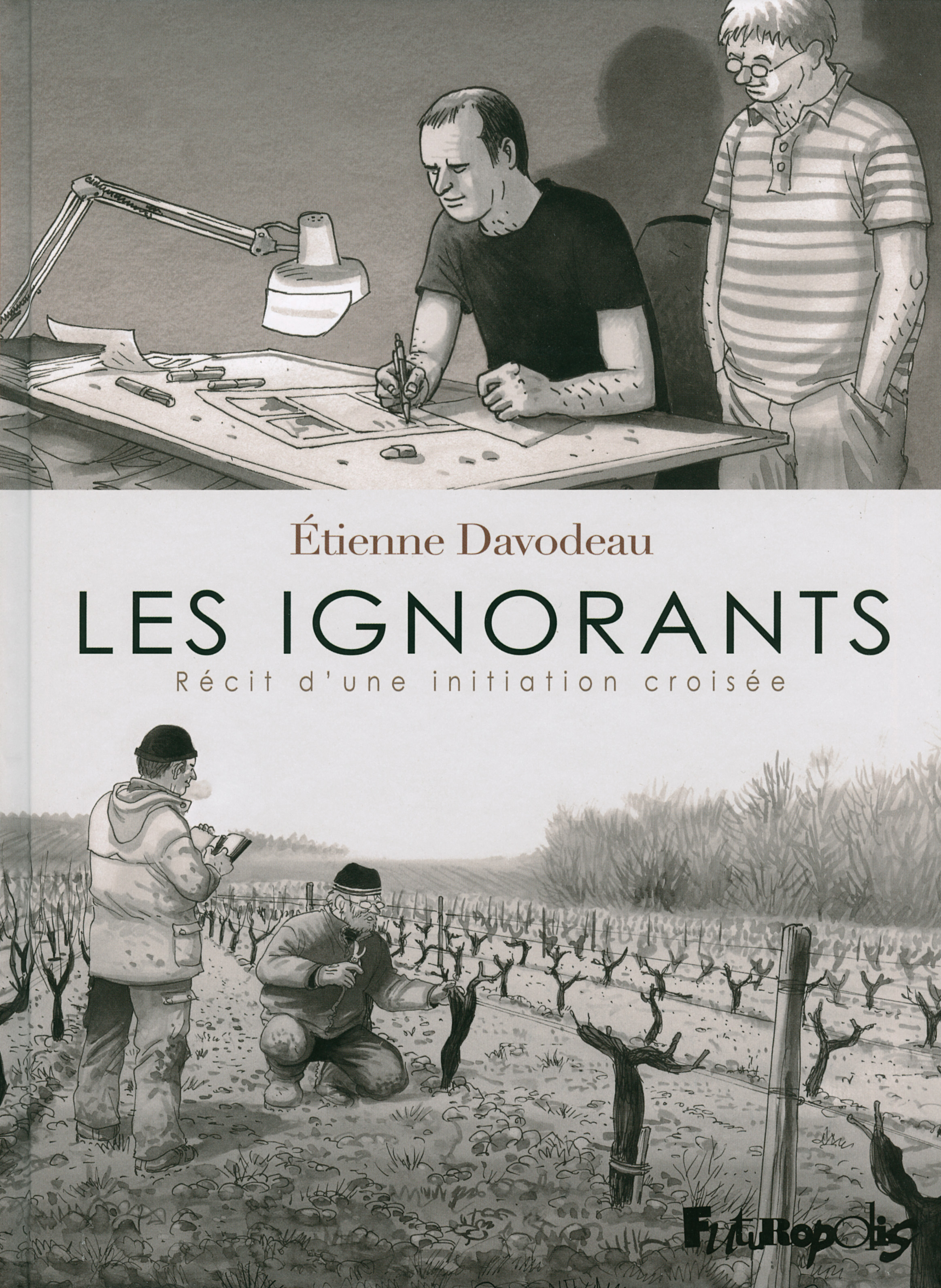 IGNORANTS (RECIT D´UNE INITIATION CROISEE)