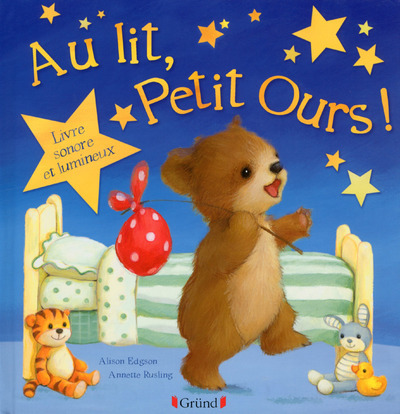 AU LIT, PETIT OURS!