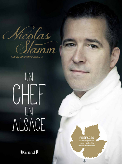 NICOLAS STAMM UN CHEF EN ALSACE