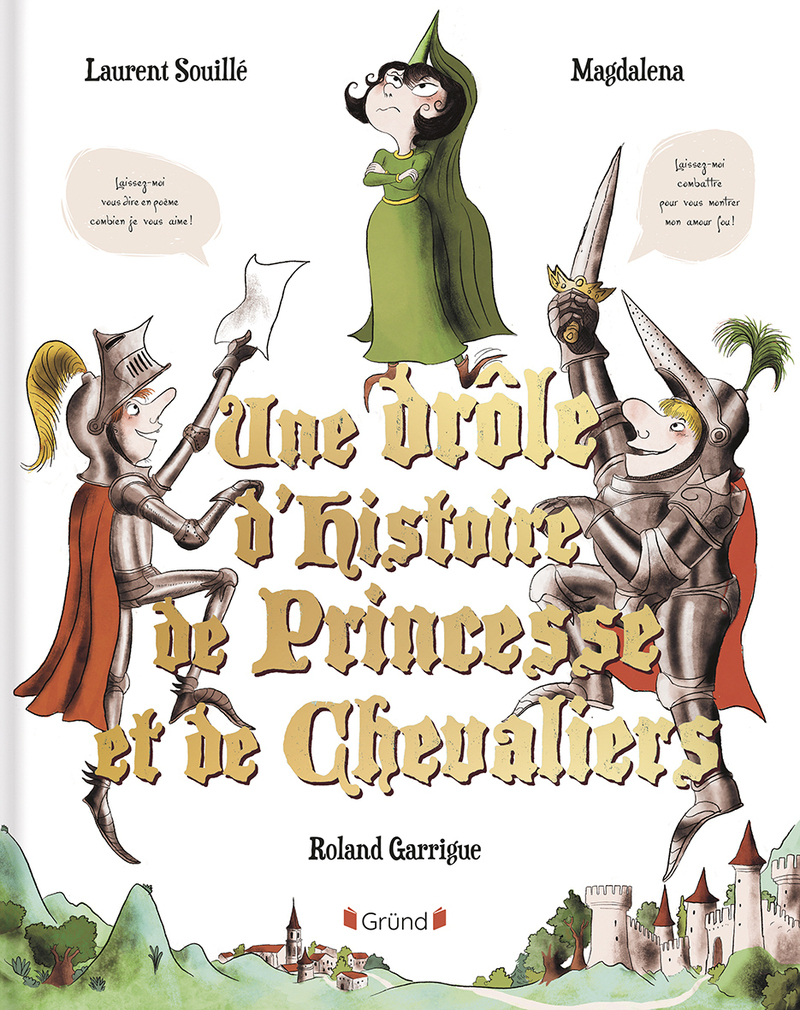 DROLE D´HISTOIRE DE PRINCESSE ET DE CHEVALIERS