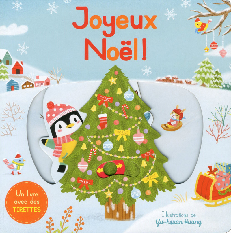 JOYEUX NOEL ! UN LIVRE AVEC DES TIRETTES