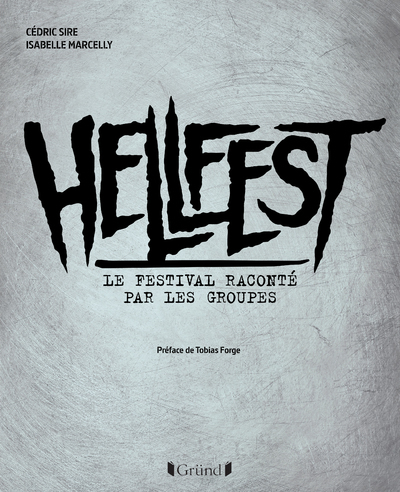 HELLFEST, LE FESTIVAL RACONTE PAR LES GROUPES