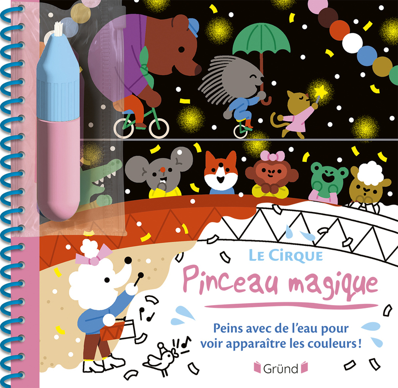 PINCEAU MAGIQUE - CIRQUE