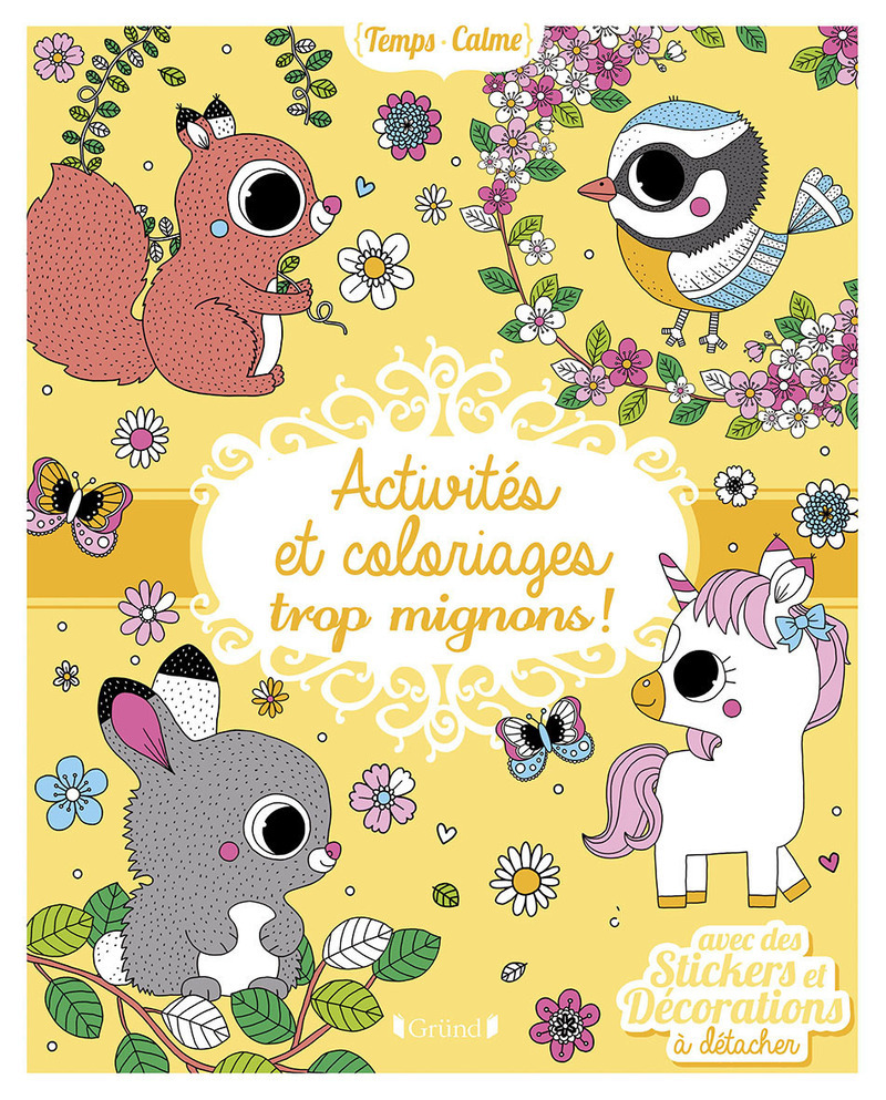 ACTIVITES ET COLORIAGES TROP MIGNONS