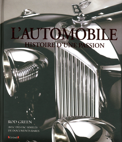 L´AUTOMOBILE - HISTOIRE D´UNE PASSION