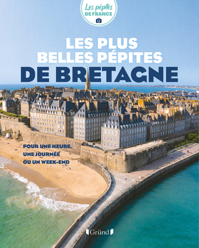 PLUS BELLES PEPITES DE BRETAGNE