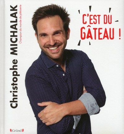 C´EST DU GATEAU !