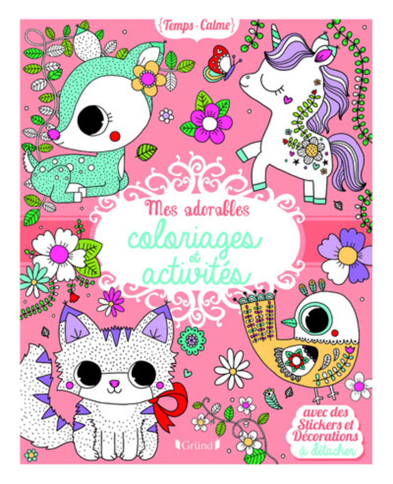 MES ADORABLES COLORIAGES ET ACTIVITES