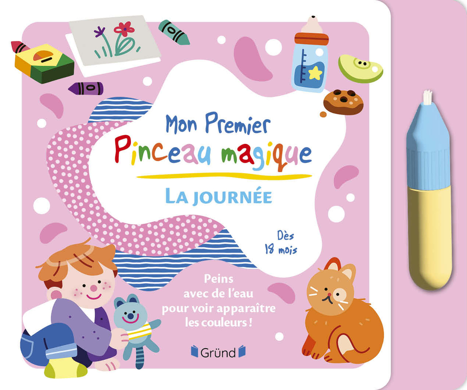 PREMIER PINCEAU MAGIQUE LA JOURNEE