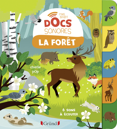 FORET - MES BABY DOCS SONORES