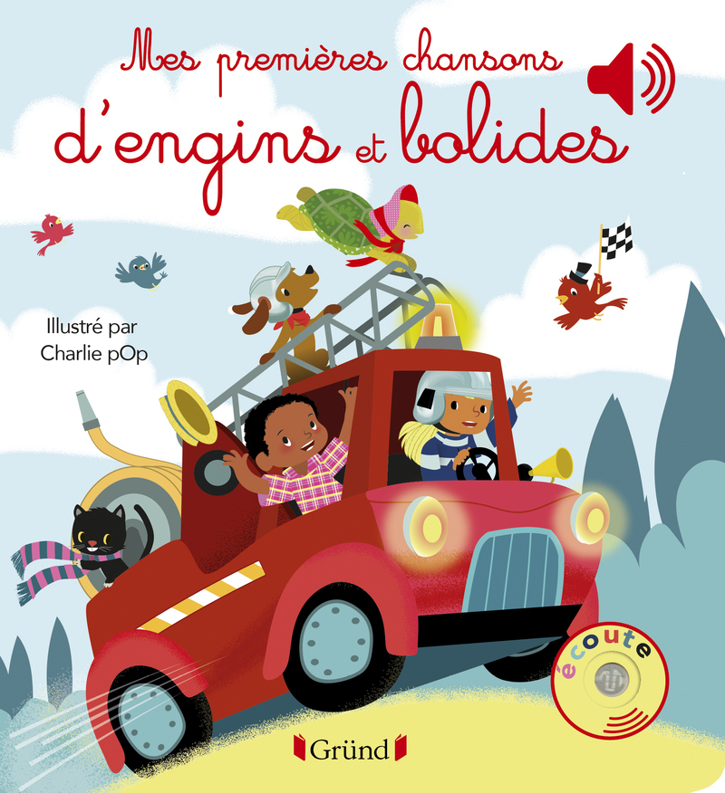 MES PREMIERES CHANSONS D´ENGINS ET BOLIDES