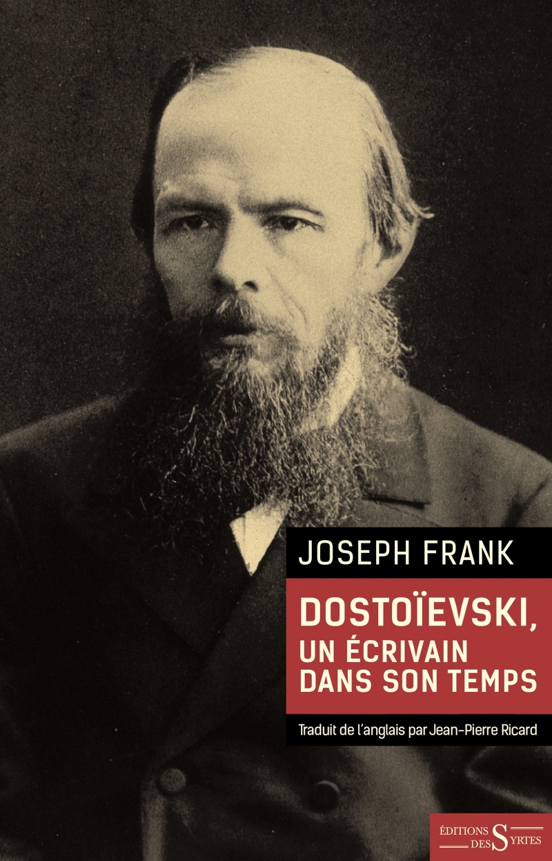 DOSTOIEVSKI, UN ECRIVAIN DANS SON TEMPS