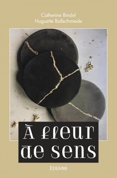 A FLEUR DE SENS