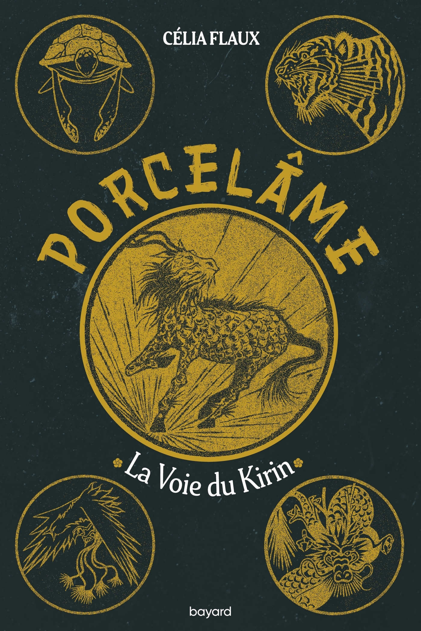 PORCELAME T1 - LA VOIE DU KIRIN