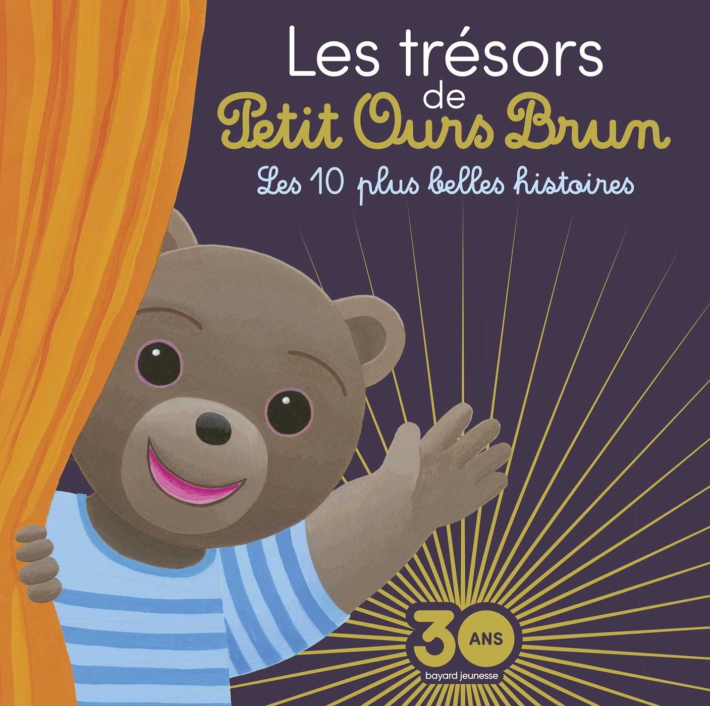 TRESORS DE PETIT OURS BRUN - LES 10 PLUS BELLES HISTOIRES