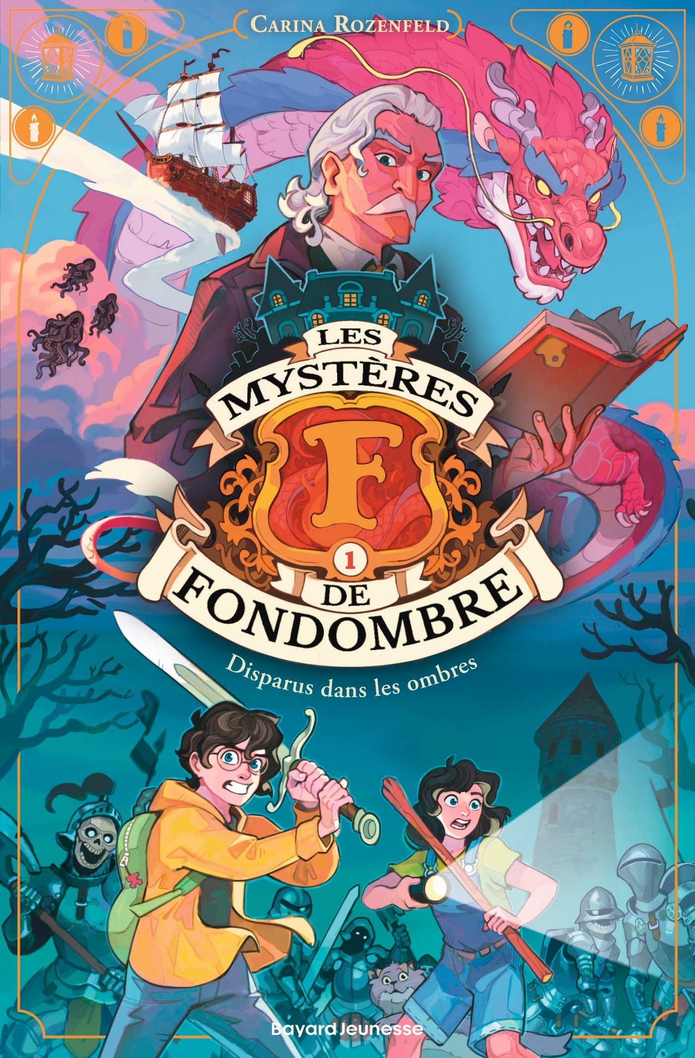 LES MYSTERES DE FONDOMBRE, TOME 01 - DISPARUS DANS LES OMBRES