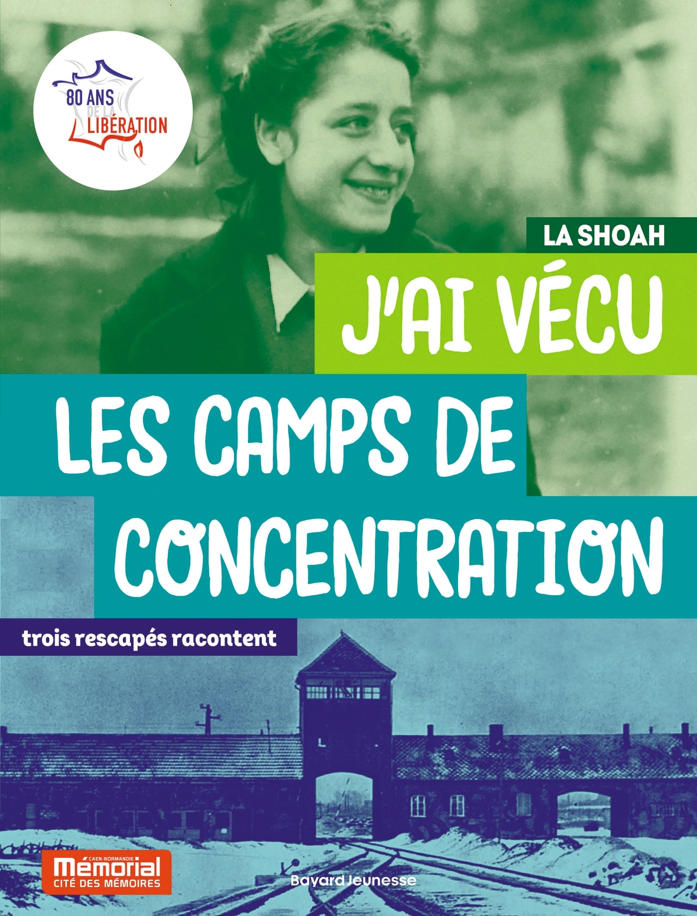 J´AI VECU LES CAMPS DE CONCENTRATION