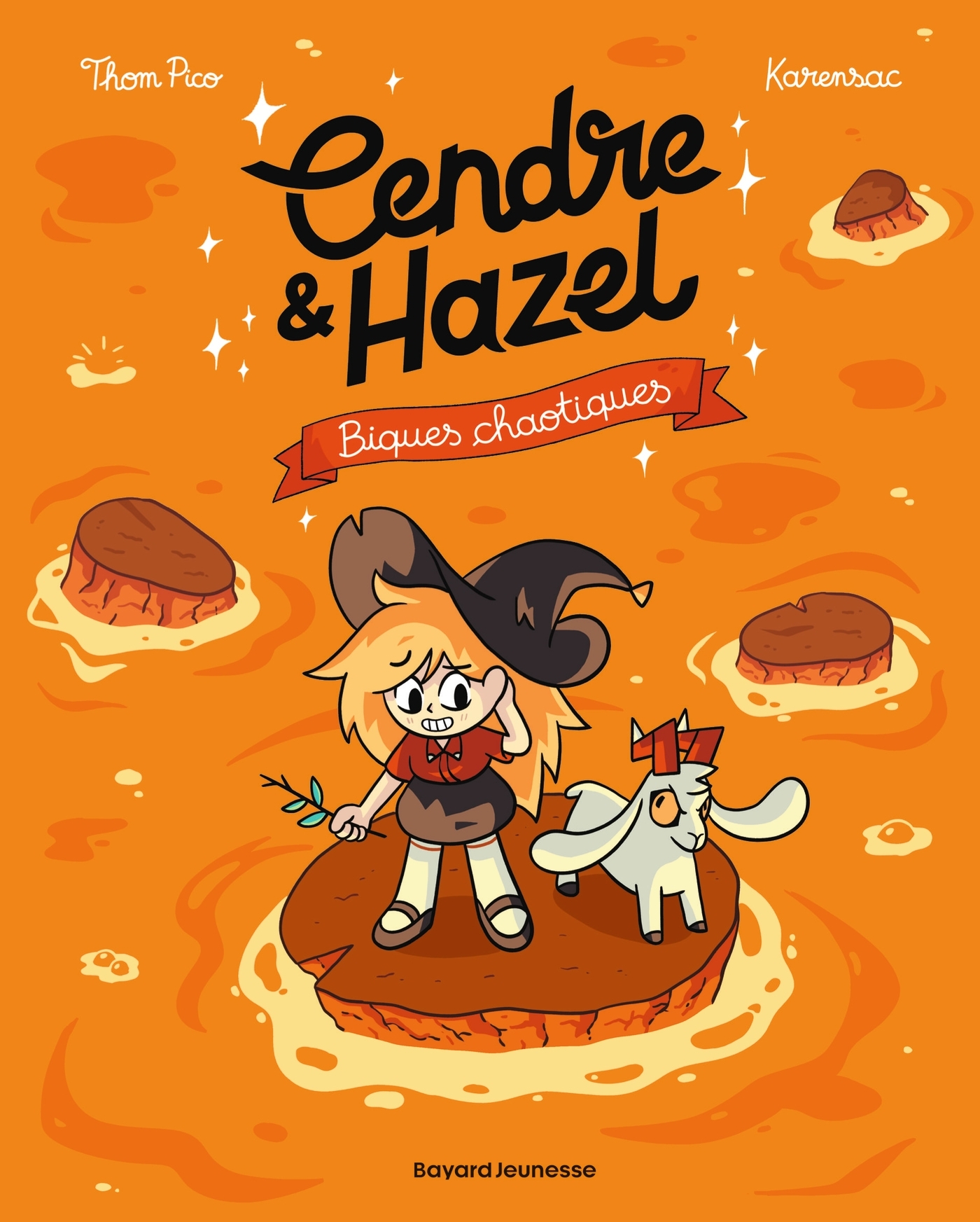 CENDRE ET HAZEL, TOME 07 - BIQUES CHAOTIQUES