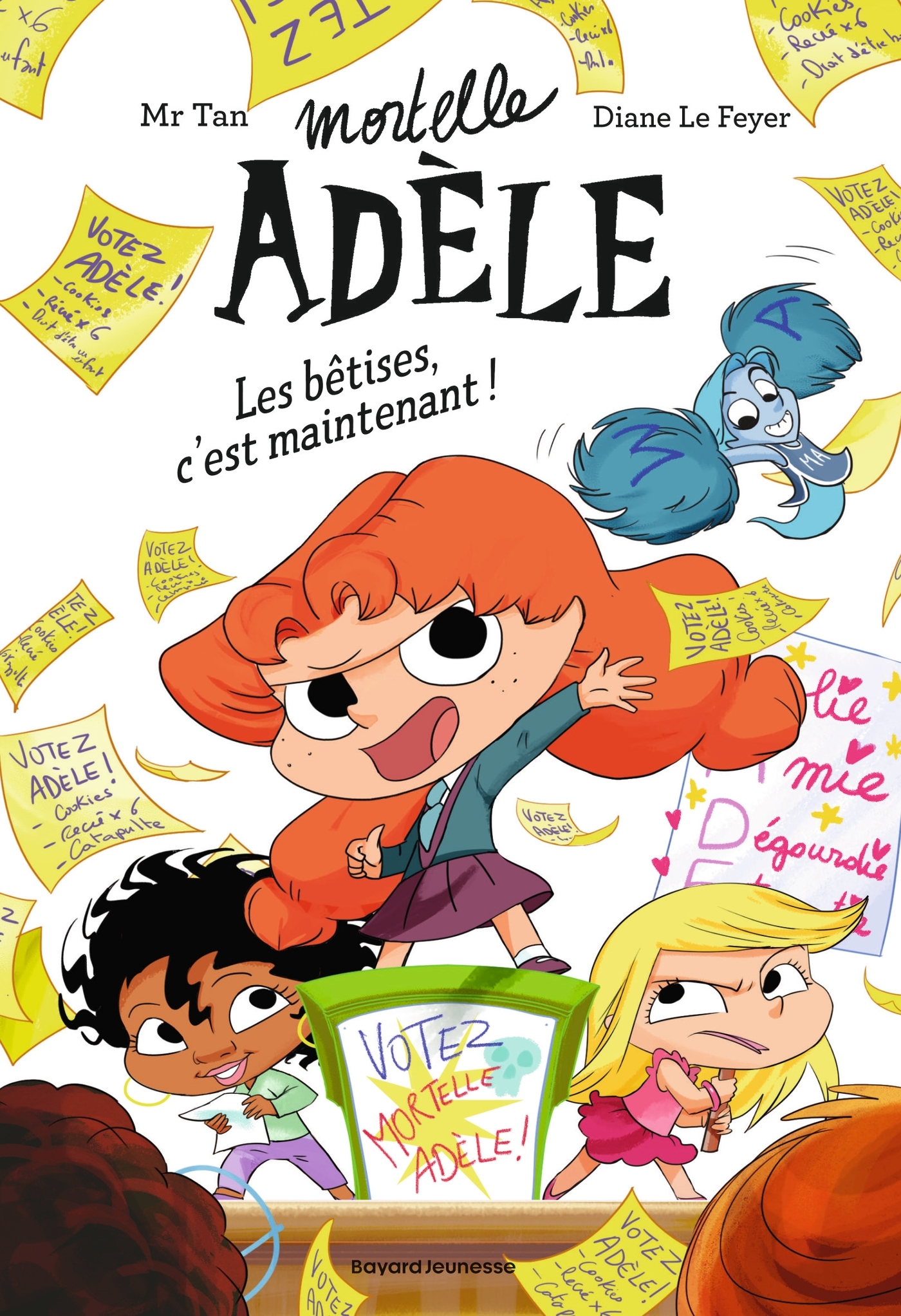ROMAN MORTELLE ADELE - LES BETISES, C´EST MAINTENANT!