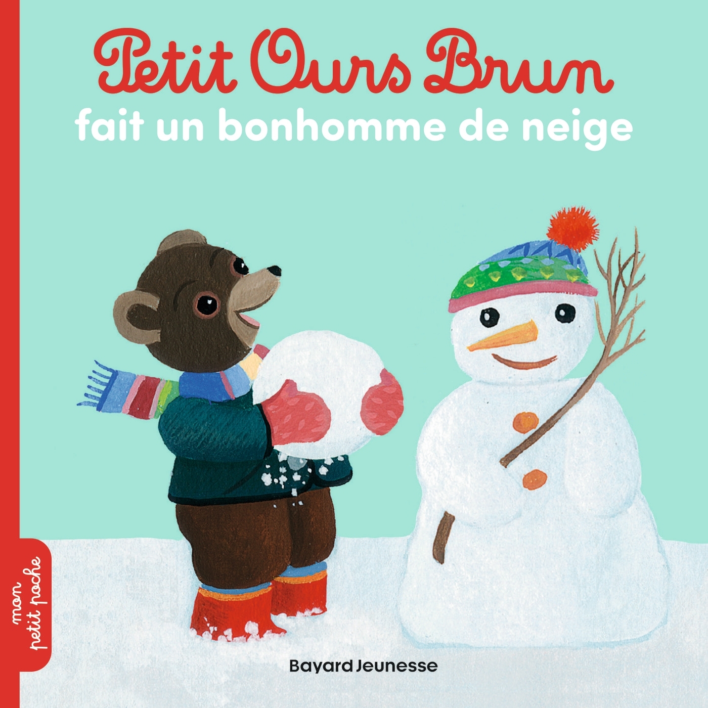 PETIT OURS BRUN FAIT UN BONHOMME DE NEIGE