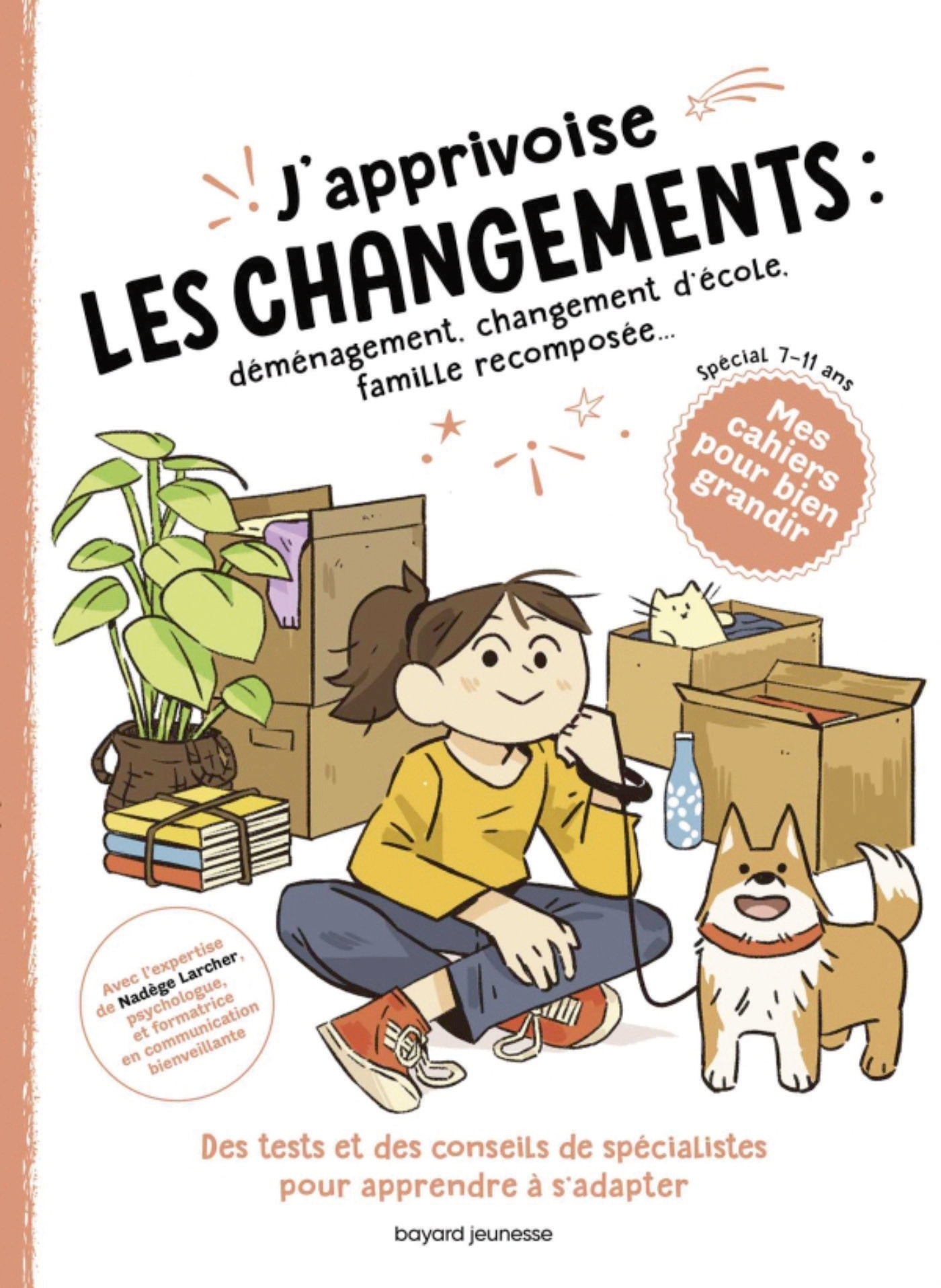 J´APPRIVOISE LES CHANGEMENTS