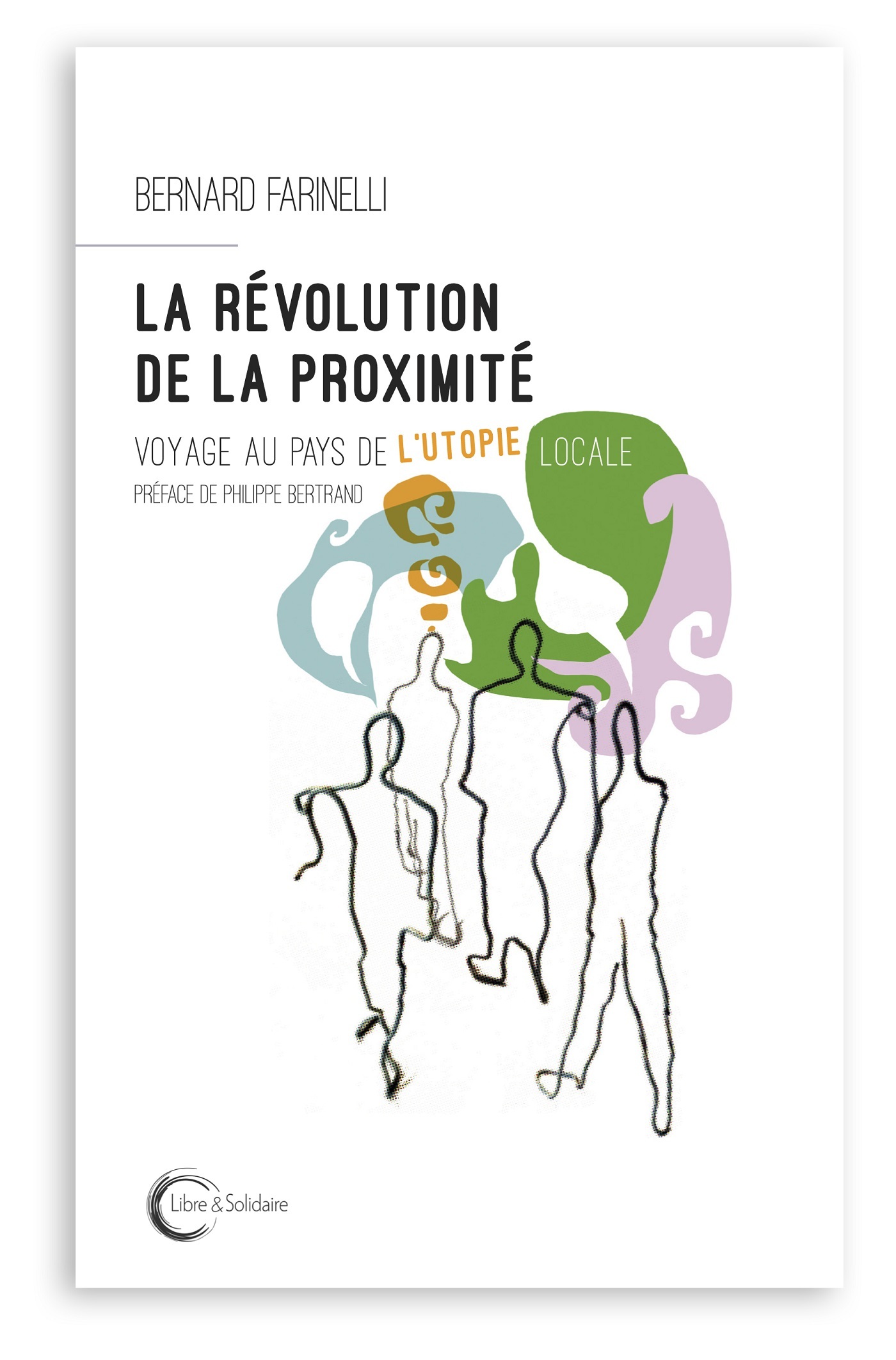 REVOLUTION DE LA PROXIMITE