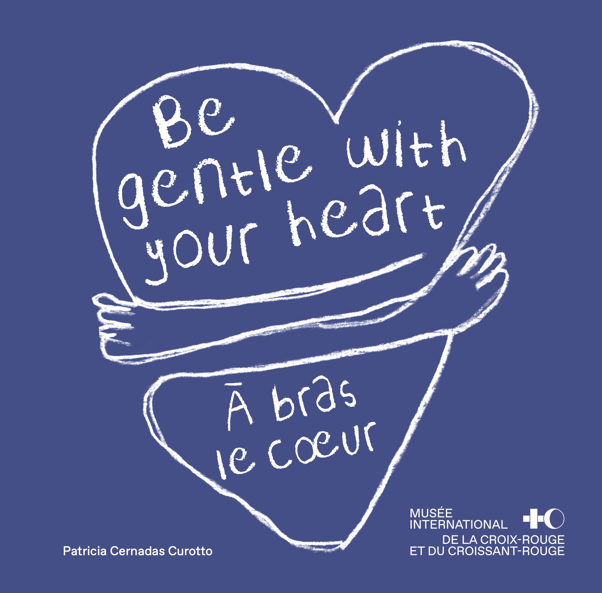A BRAS LE COEUR - MESSAGES DE BIENVEILLANCE DU MONDE ENTIER