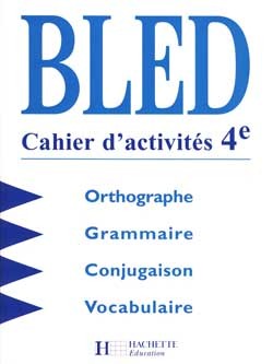 BLED - 4E - CAHIER D´ACTIVITES - EDITION 1998