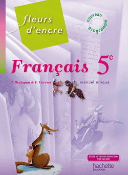 FLEURS D´ENCRE 5E - LIVRE ELEVE - FORMAT COMPACT - EDITION 2010