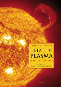 ETAT DE PLASMA (L´)