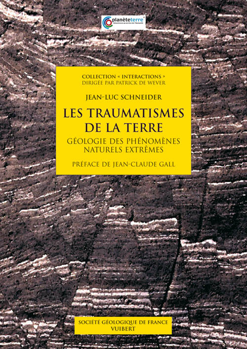 TRAUMASTISMES DE LA TERRE , GEOLOGIE PHENOMENES NATURELS