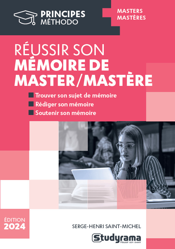 PRINCIPES - REUSSIR SON MEMOIRE DE MASTER/MASTERE