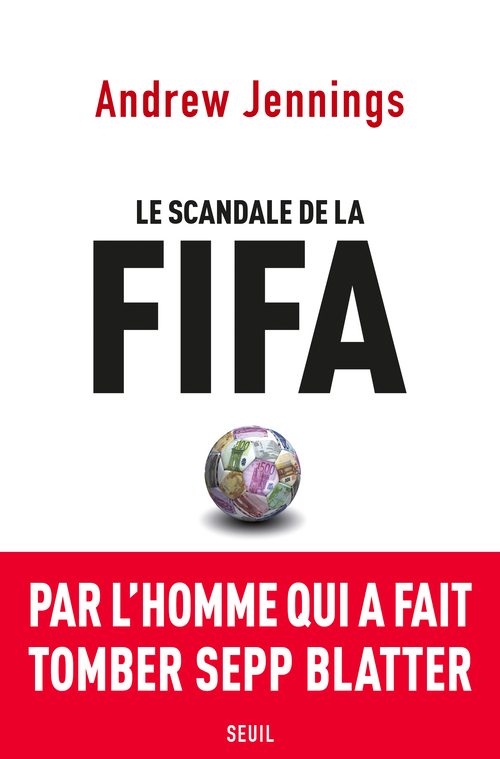 SCANDALE DE LA FIFA (LE)
