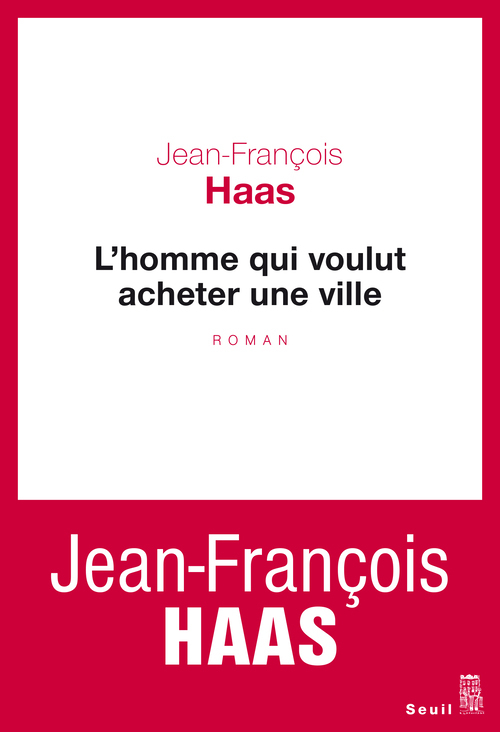 HOMME QUI VOULUT ACHETER UNE VILLE (L´)