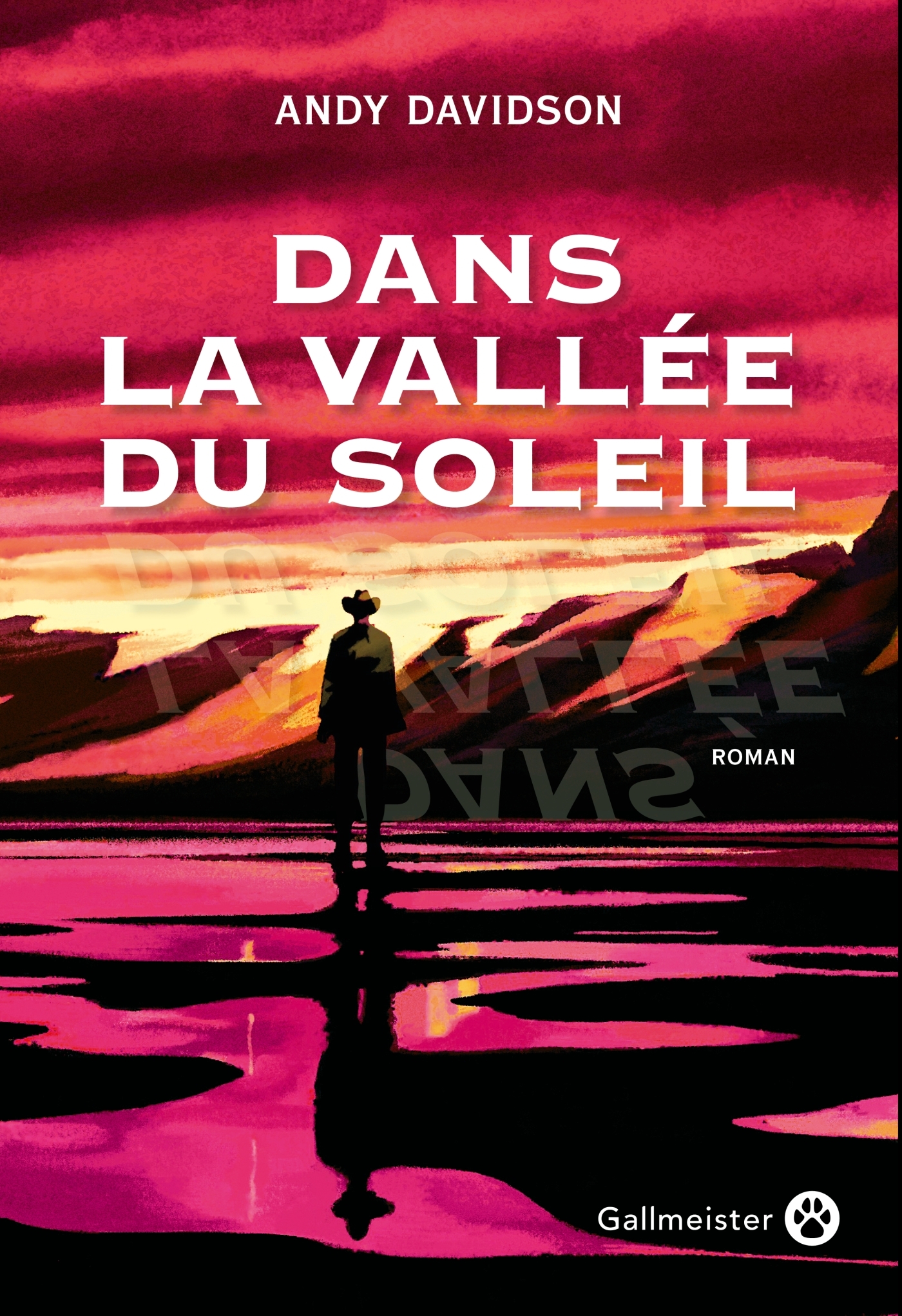 DANS LA VALLEE DU SOLEIL