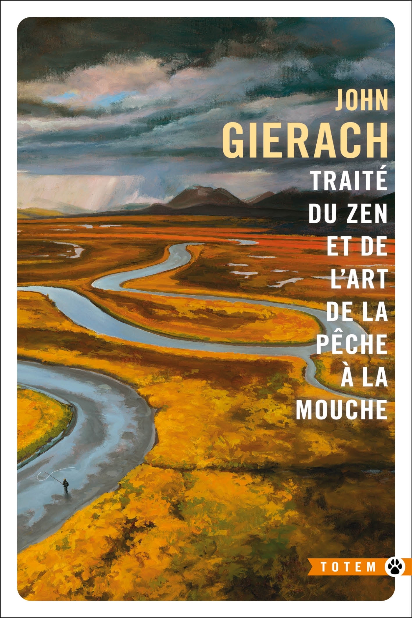TRAITE DU ZEN ET DE L´ART DE LA PECHE A LA MOUCHE NED