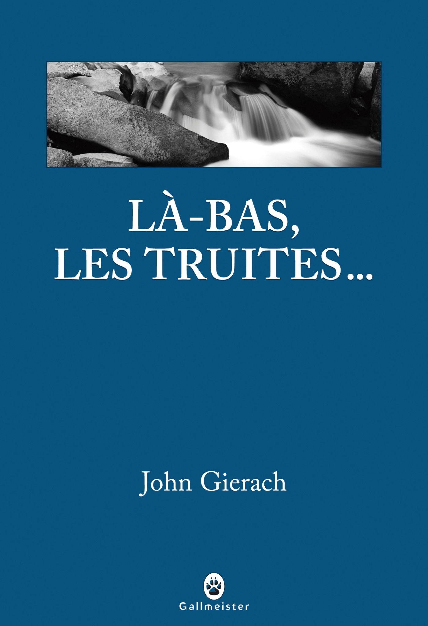 BAS LES TRUITES