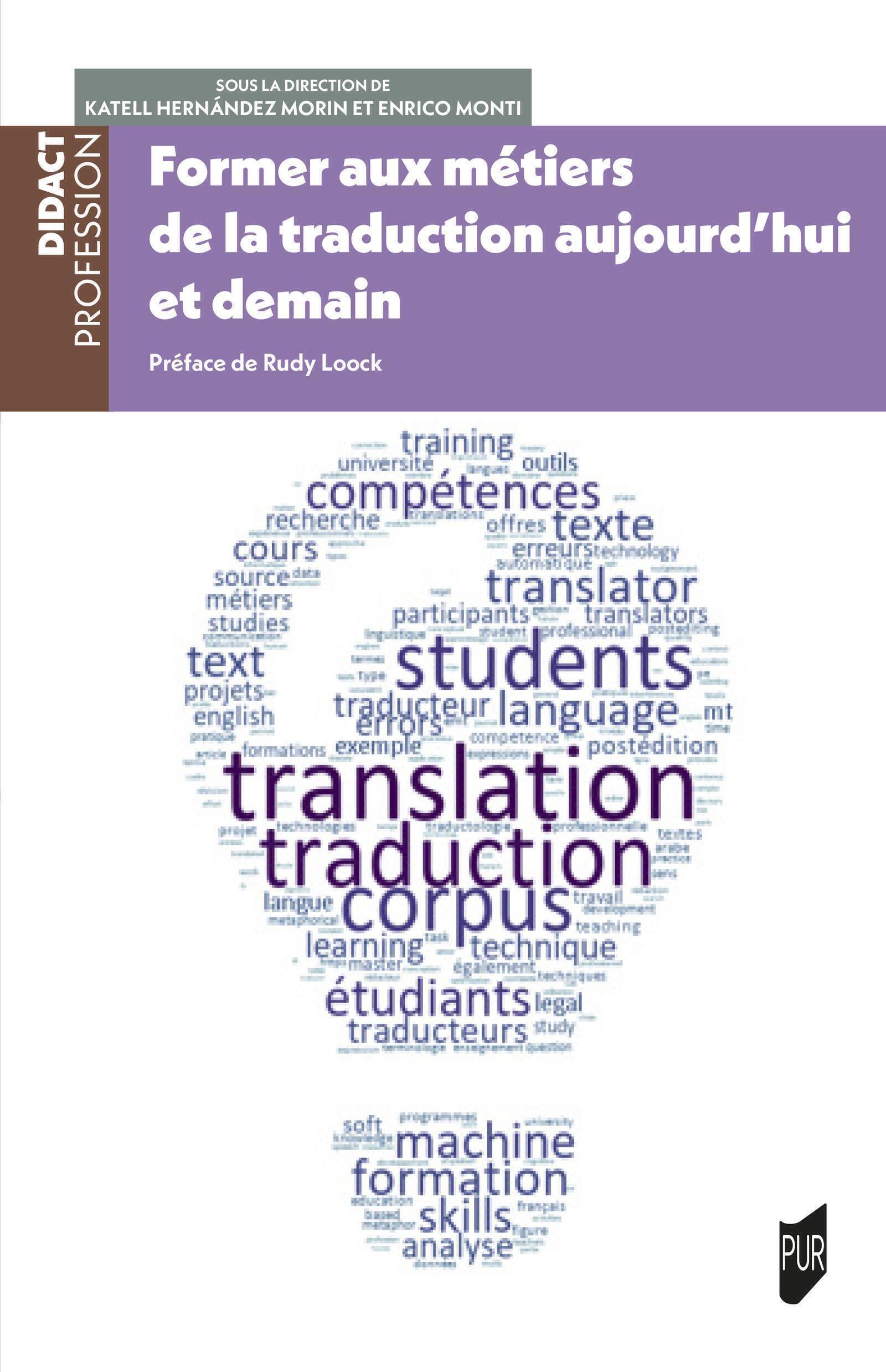 FORMER AUX METIERS DE LA TRADUCTION AUJOURD´HUI ET DEMAIN