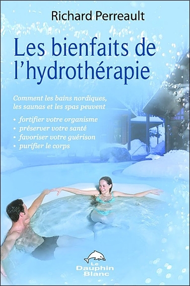 BIENFAITS DE L´HYDROTHERAPIE (LES)